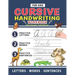 Cursive Handwriting Workbook For Kids: Cursive Handwriting Tracing Workbook For Kids Beginning Cursive, 3 in 1 Practice Workbook Included ( Alphabet -