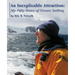 An Inexplicable Attraction: My Fifty Years of Ocean Sailing