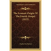 The Aramaic Origin of the Fourth Gospel (1922)