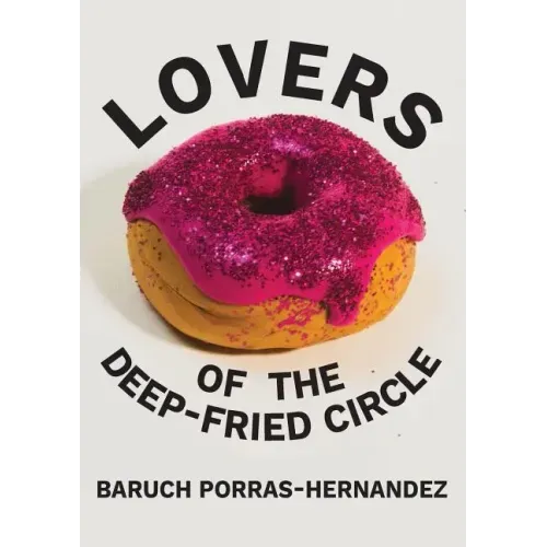 Lovers of the Deep-Fried Circle