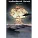 Undisclosed Threat