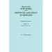 Abstracts of the Debt Books of the Provincial Land Office of Maryland. Frederick County, Volume VI: Liber 26: 1772, 1773