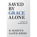 Saved by Grace Alone