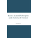 Essays in the Philosophy and History of Science