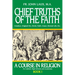 Chief Truths of the Faith: A Course in Religion - Book I