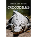 Crocodiles - Sandie Lee Books