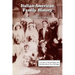 Italian-American Family History: A Guide to Researching and Writing about Your Heritage