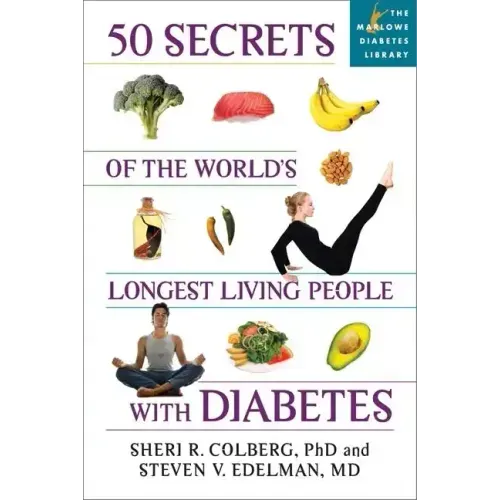50 Secrets of the Longest Living People with Diabetes