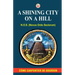 A Shining City on a Hill