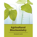 Agricultural Biochemistry