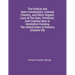The Federal And State Constitutions, Colonial Charters, And Other Organic Laws Of The State, Territories, And Colonies Now Or Heretofore Forming The U