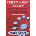 Entertainment Industry: The Business of Music, Books, Movies, TV, Radio, Internet, Video Games, Theater, Fashion, Sports, Art, Merchandising,