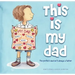 This Is My Dad: The Perfect Dad Isn't Always a Father