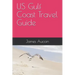 US Gulf Coast Travel Guide