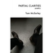Partial Clarities: Poetry