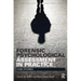 Forensic Psychological Assessment in Practice: Case Studies