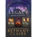 Morna's Legacy: Books 10, 10.5 & 11: Scottish, Time Travel Romances