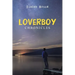 Loverboy Chronicles