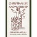 Christian Life and Worship
