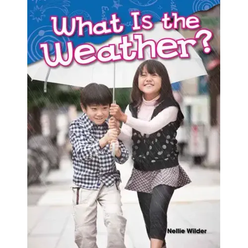 What Is the Weather?