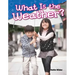 What Is the Weather?