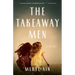 The Takeaway Men