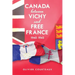 Canada between Vichy and Free France, 1940-1945