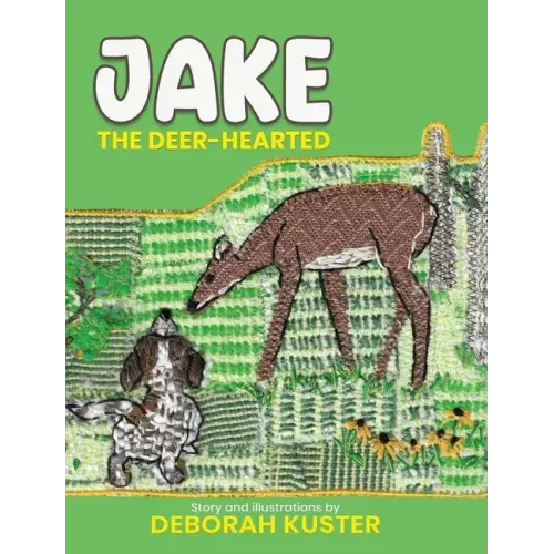 Jake the Deer-Hearted