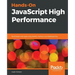 Hands-On JavaScript High Performance