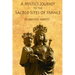 A Mystic's Journey to the Sacred Sites of France