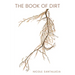 The Book of Dirt