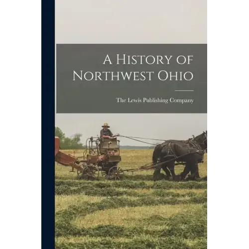 A History of Northwest Ohio