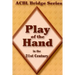 Play of the Hand in the 21st Century: The Diamond Series