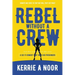 Rebel Without A Crew: A Sci Fi Comedy Where Women Run Riot