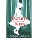 Secrets of the Trees