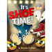 It's Shoe Time!