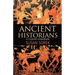 Ancient Historians: A Student Handbook