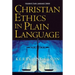 Christian Ethics in Plain Language