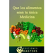 Que los alimentos sean tu única medicina