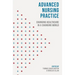 Advanced Nursing Practice: Changing Healthcare in a Changing World