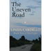 The Uneven Road