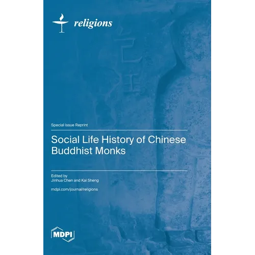 Social Life History of Chinese Buddhist Monks