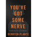 You've Got Some Nerve: The Battle Back from an Invisible Injury