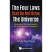 Four Laws That Do Not Drive the Universe, The: Elements of Thermodynamics for the Curious and Intelligent