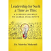 Leadership for Such a Time as This: A Leader's Journey to Global Inclusivity