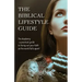 The Biblical Lifestyle Guide: The Academy - a practical guide to living out your faith as the world falls apart!