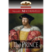 The Prince: Translated by N. H. Thomson with Preface by Luigi Ricci and Biographical Sketch by Herbert Butterfield (Aziloth Books)