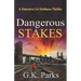 Dangerous Stakes: A Detective Liv DeMarco Thriller