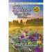 Bloom Where You're Planted: Daily Devotions to Enlighten and Brighten Your Relationship with Christ