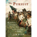 The Pursuit: A Historical Biography of One Family's Quest for Life, Liberty, and the Pursuit of Happiness in America